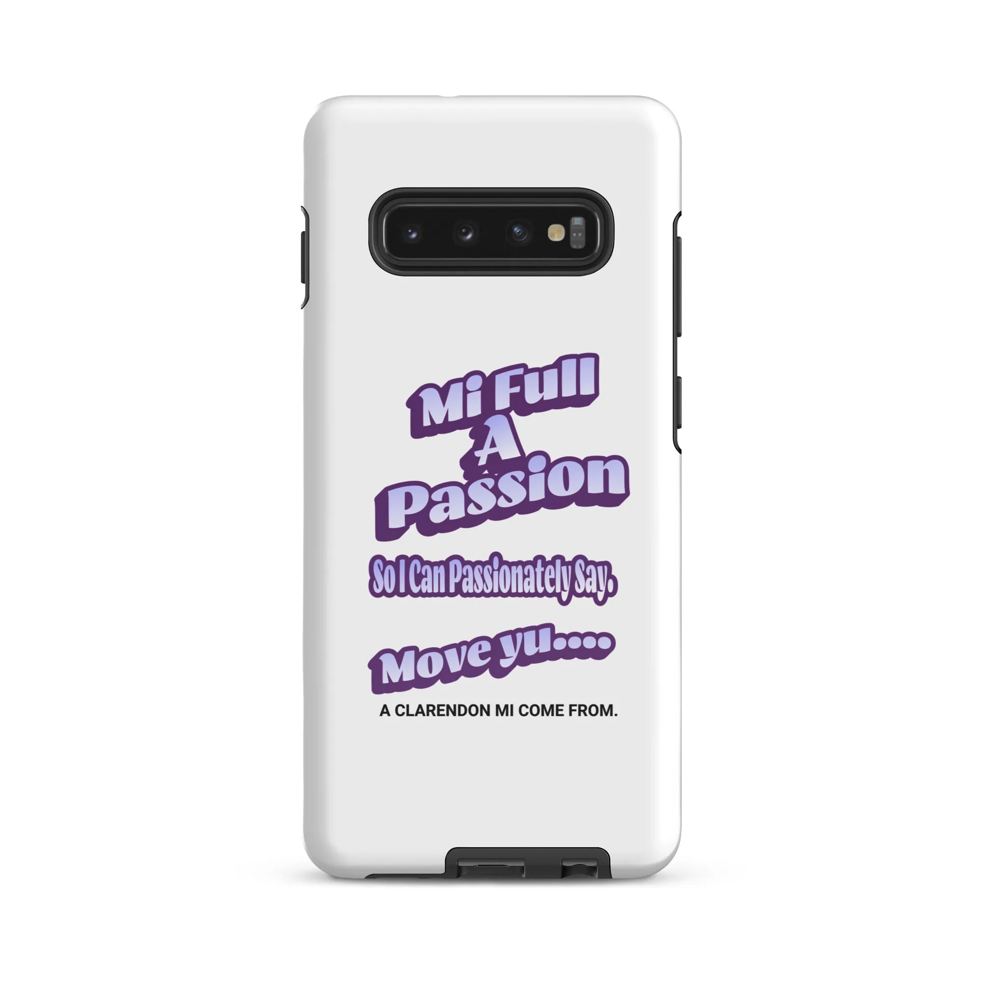 A CLARENDON MI COME FROM - Tough case for Samsung - Jamaican phone case, Customized Jamaican phone case, funny Jamaican phone case