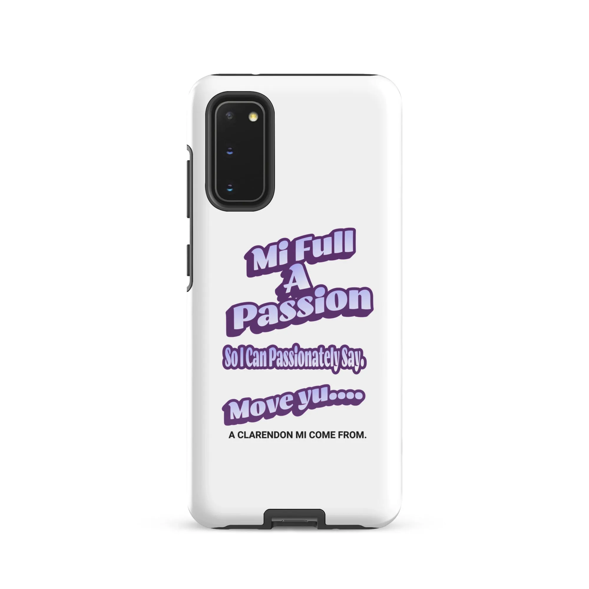 A CLARENDON MI COME FROM - Tough case for Samsung - Jamaican phone case, Customized Jamaican phone case, funny Jamaican phone case