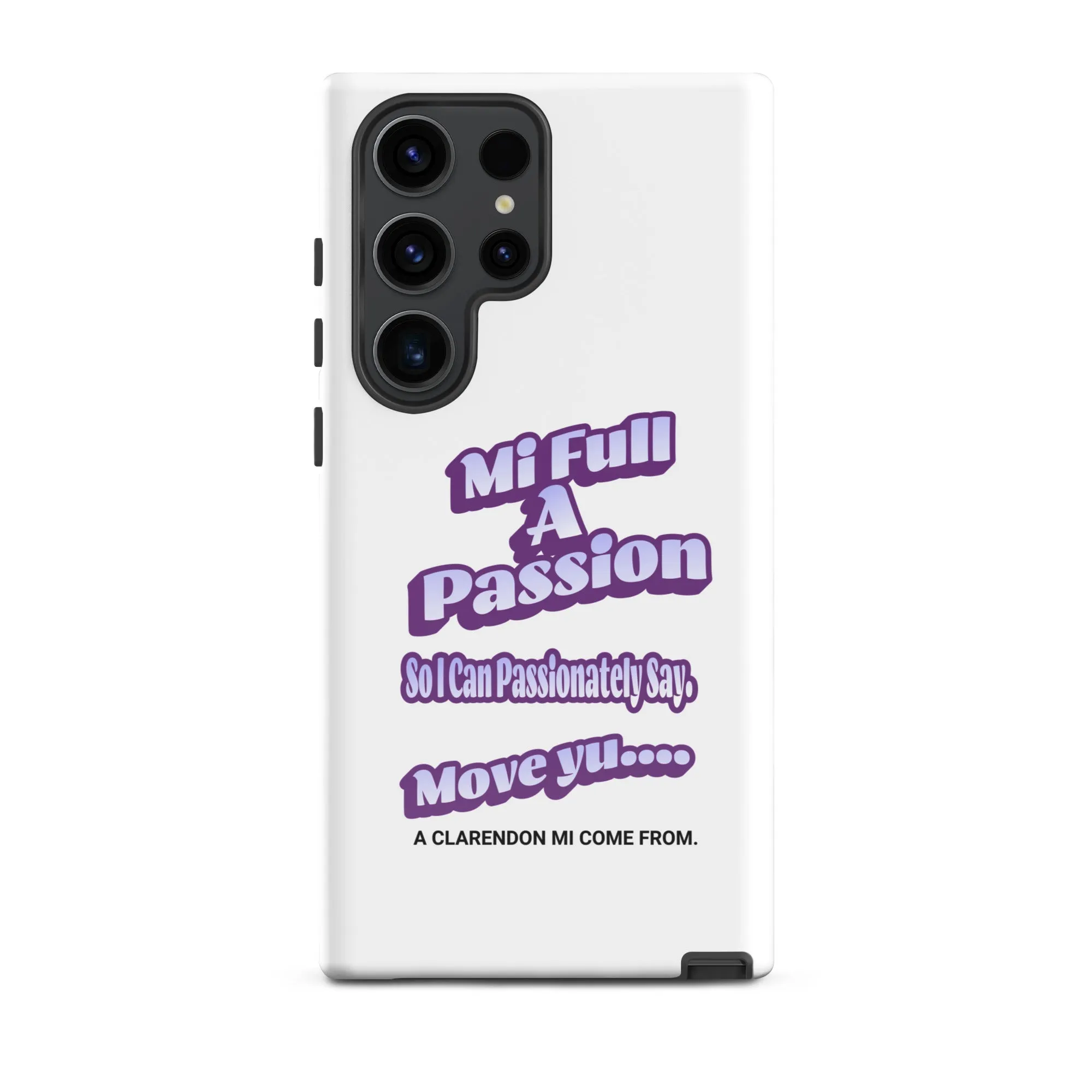 A CLARENDON MI COME FROM - Tough case for Samsung - Jamaican phone case, Customized Jamaican phone case, funny Jamaican phone case