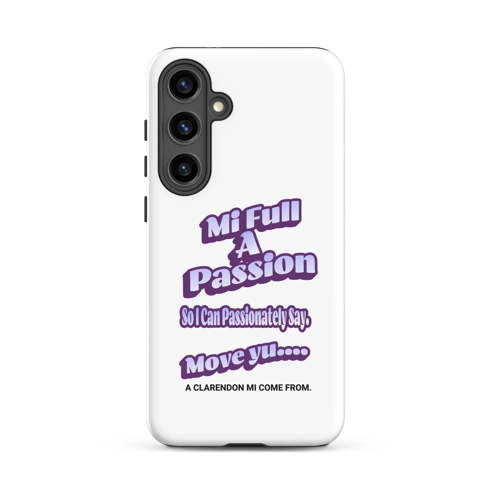 A CLARENDON MI COME FROM - Tough case for Samsung - Jamaican phone case, Customized Jamaican phone case, funny Jamaican phone case