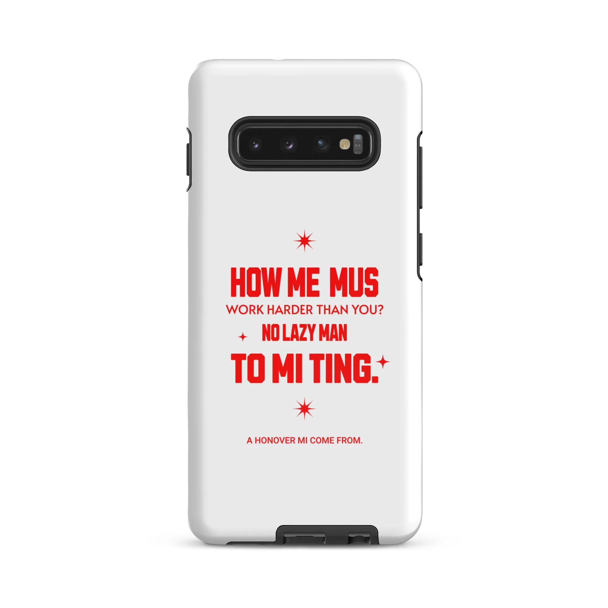 A HANOVER MI COME FROM - Tough case for Samsung - Jamaican phone case, Customized Jamaican phone case, funny Jamaican phone case
