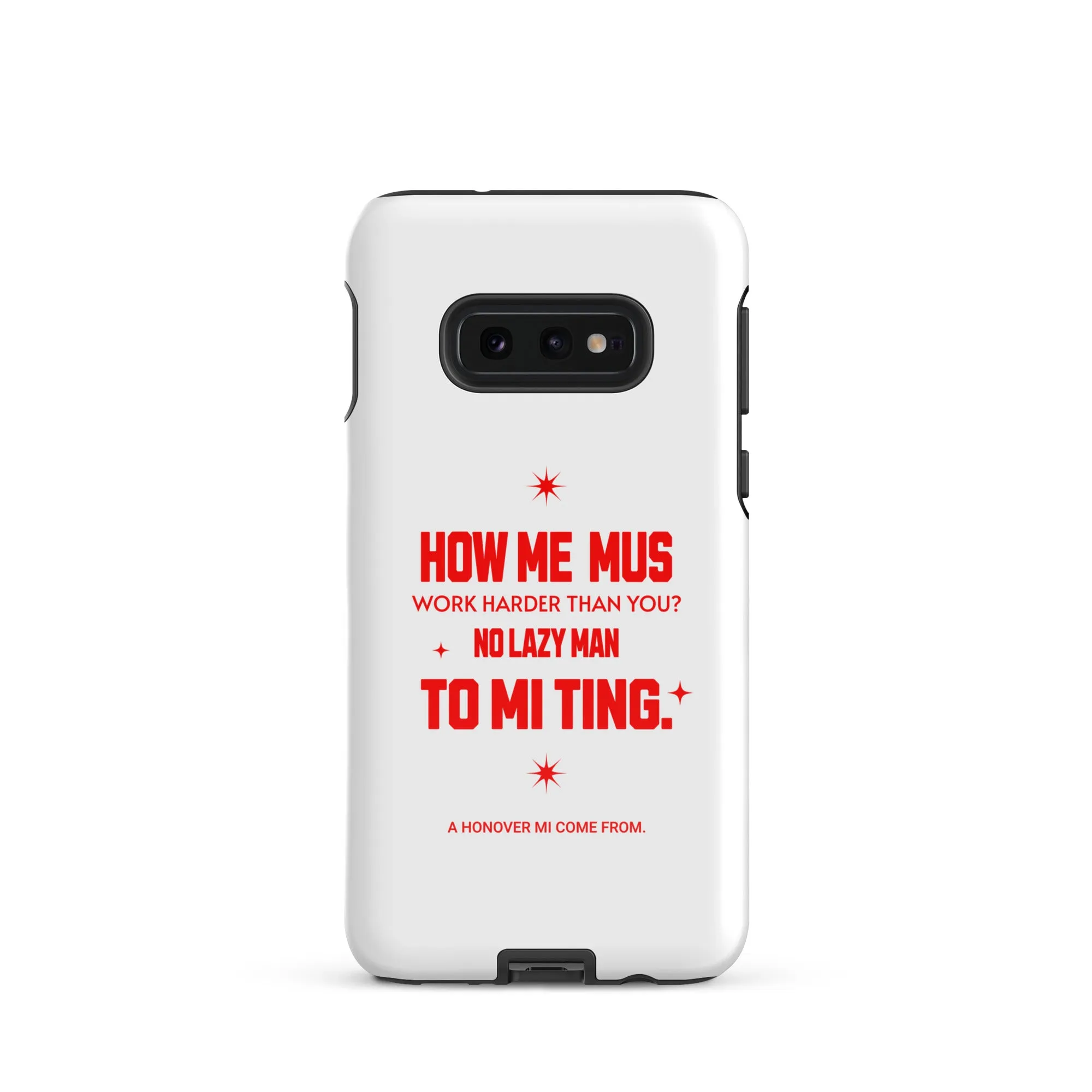 A HANOVER MI COME FROM - Tough case for Samsung - Jamaican phone case, Customized Jamaican phone case, funny Jamaican phone case