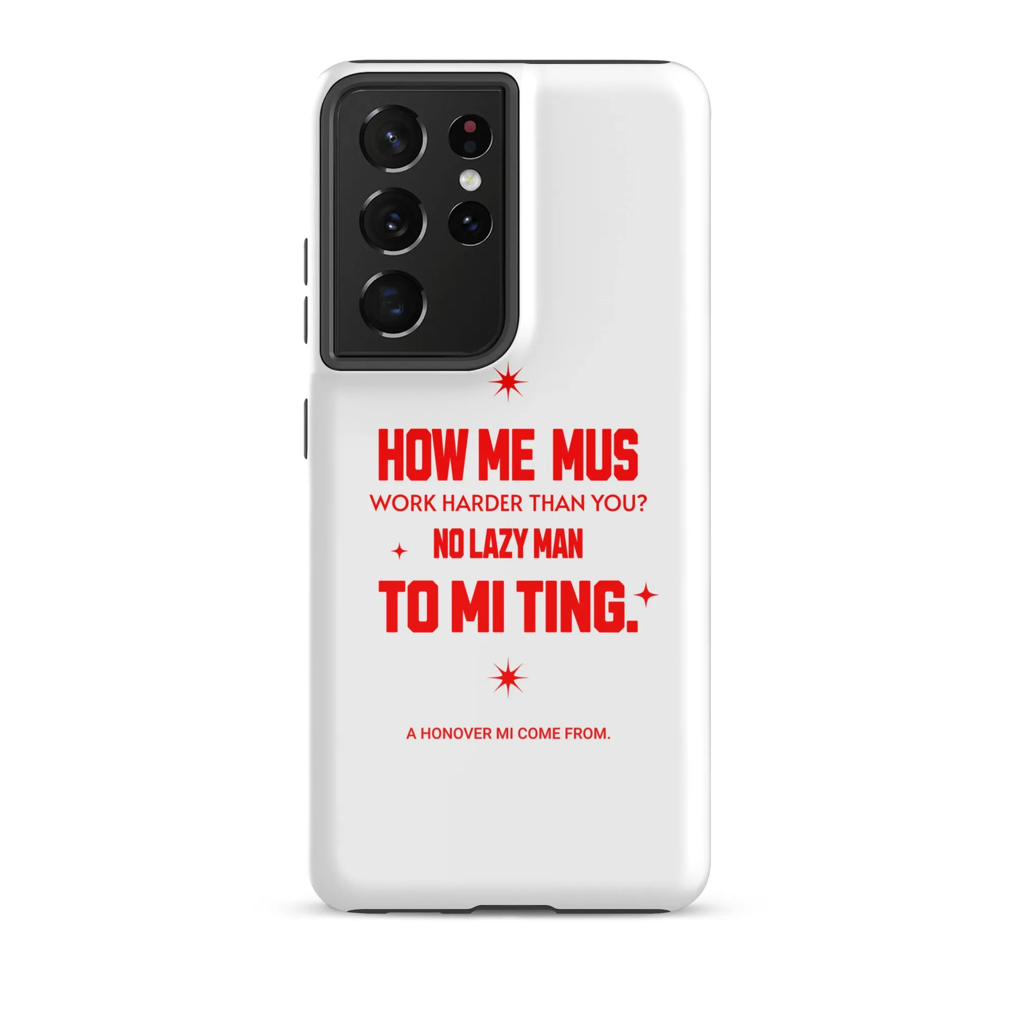 A HANOVER MI COME FROM - Tough case for Samsung - Jamaican phone case, Customized Jamaican phone case, funny Jamaican phone case