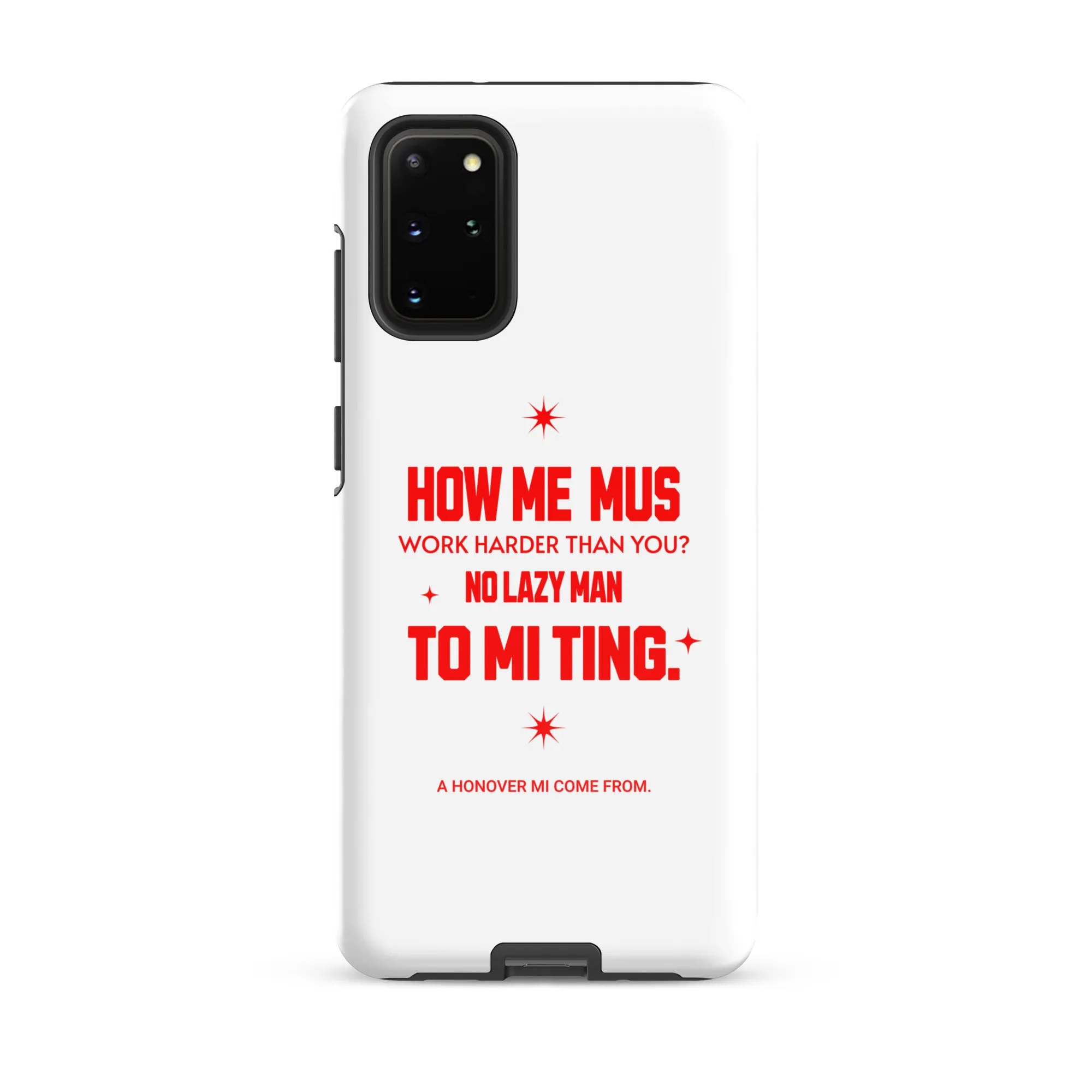 A HANOVER MI COME FROM - Tough case for Samsung - Jamaican phone case, Customized Jamaican phone case, funny Jamaican phone case
