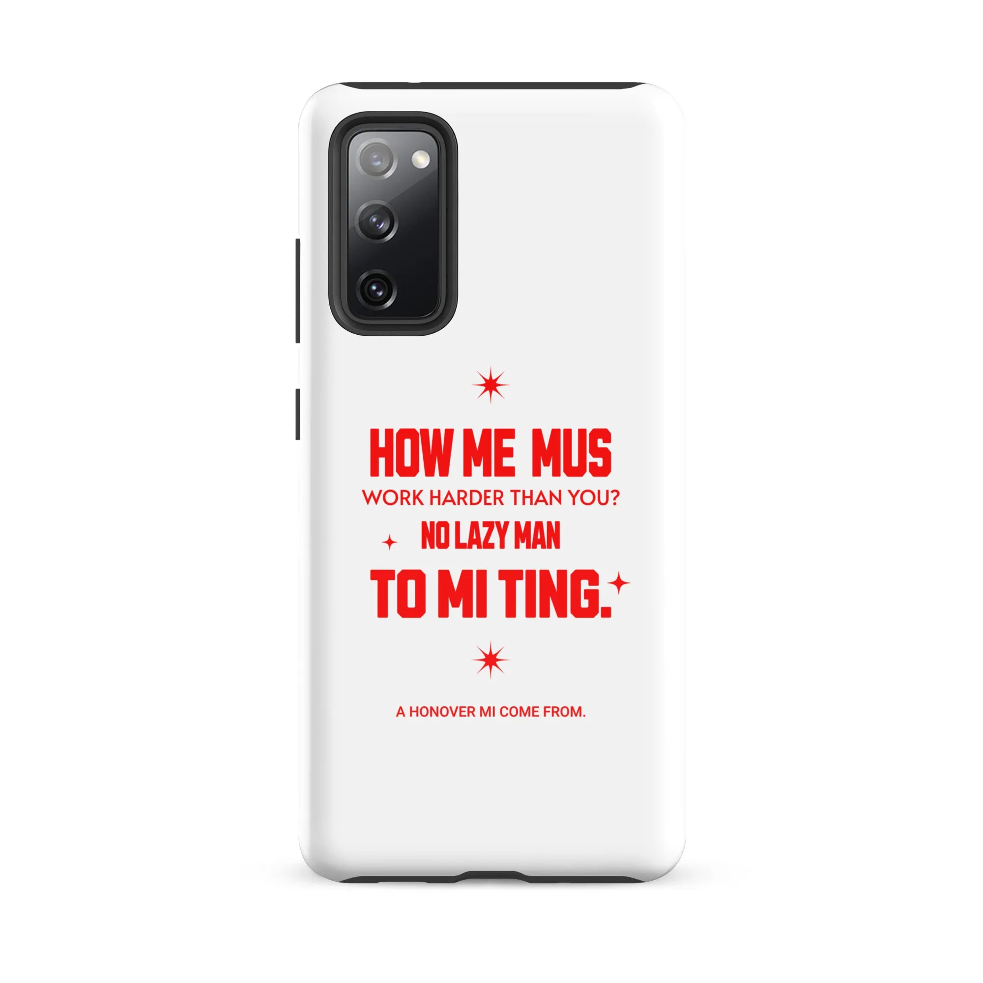 A HANOVER MI COME FROM - Tough case for Samsung - Jamaican phone case, Customized Jamaican phone case, funny Jamaican phone case